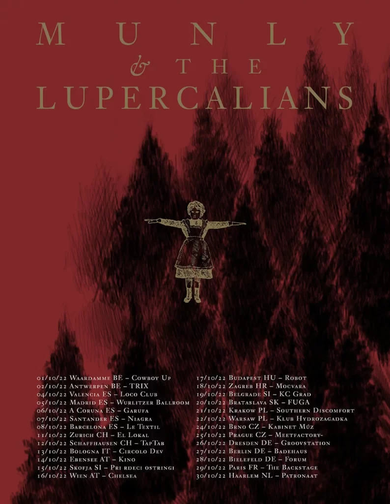 munly & the lupercalians tour